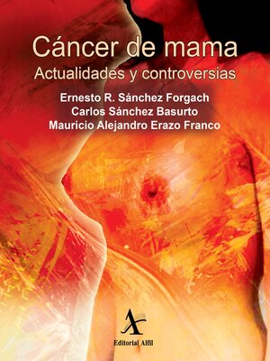 cover image of Cáncer de mama. Actualidades y controversias